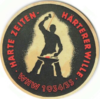 Winterhilfswerk Türplakette 1934/35 " Harte Zeiten Härterer Wille" Durchmesser 80mm