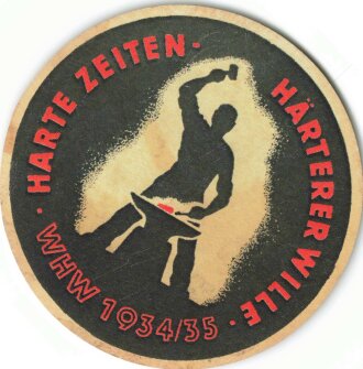 Winterhilfswerk Türplakette 1934/35 " Harte Zeiten Härterer Wille" Durchmesser 80mm