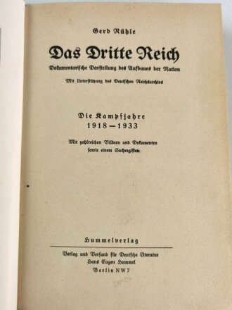 "Das Dritte Reich" Gerd Rühle, Dokumentarische Darstellung des Aufbaues der Nation, die Kampfjahre 1918-1933 .Gebraucht