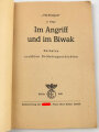 VB-Feldpost 2. Folge, "Im Angriff und im Biwak"- Soldaten erzählen Soldatengeschichten, 95 Seiten, 1943 datiert, gebraucht