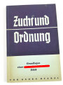 "Zucht und Ordnung - Grundlagen einer nationalsozialistischen Ethik", datiert 1935, 74 Seiten, gebraucht