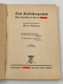 Alfred Rosenberg "Das Parteiprogramm - Wesen, Grundsätze und Ziele der NSDAP" 64 Seiten, gebraucht