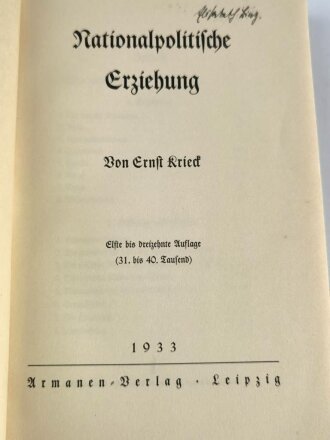 Ernst Krieg "Nationalpolitische Erziehung" datiert 1933, 186 Seiten, gebraucht