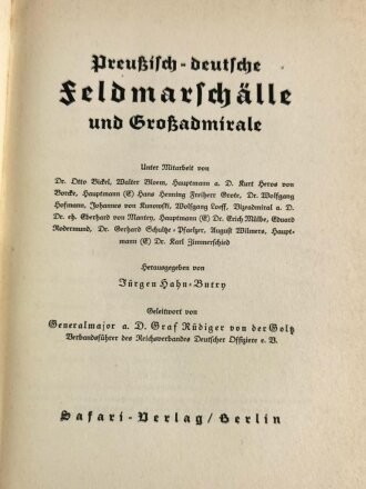 "Preußisch-deutsche Feldmarschälle und Großadmirale"  datiert 1937, 355 Seiten