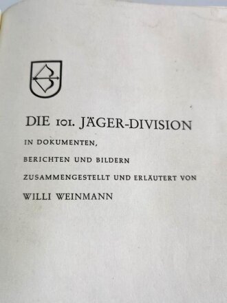 "Die 101. Jäger-Division" ca. 656 Seiten,...