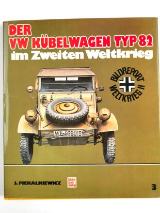 "Der VW Kübelwagen Typ 82 im zweiten...