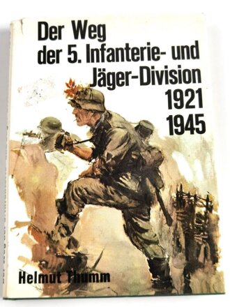 "Der Weg der 5. Infanterie- und Jäger-Division...