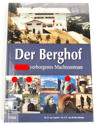 "Der Berghof - Hitlers verborgenes...