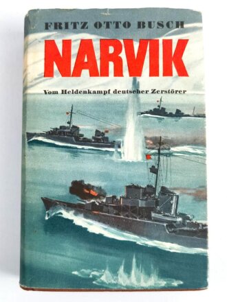 "Narvik - Vom Heldenkampf deutscher...