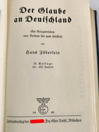 Zöberlein "Der Glaube an Deutschland" datiert 1940, 890 Seiten, DIN A5 mit Widmung, gebraucht