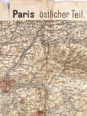 1.weltkrieg, landkarte Paris - östlicher Teil, Frankreich, Maße: 107 x 84 cm, stark gebraucht mehrere Löcher an den Ecken, datiert 1917