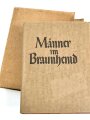 "Männer im Braunhemd" datiert 1936, 320 Seiten, über DIN A4 im Schuber