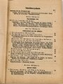 "Der Dienstunterricht im Heere, Ausgabe für den Schützen der Schützenkompanie" Jahrgang 1941, 332 Seiten