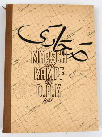 "Marsch und Kampf des D.A.K. 1941" Band I, 215 Seiten, über DIN A4, gebraucht, deutsch/italenisch