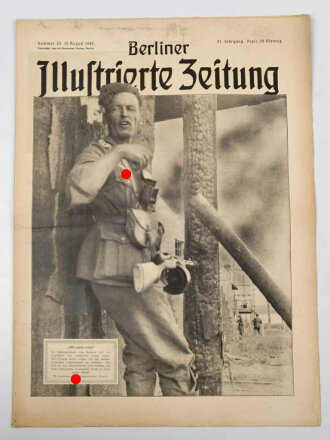 Berliner Illustrierte Zeitung, Nr. 32 vom 13. August 1942...