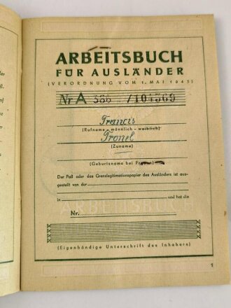 Arbeitsbuch für Ausländer eines Mannes aus Frankreich der als Postarbeiter beim Lager ausländischer Arbeiter der Deutschen Reichspost Wien arbeitete, datiert 1944