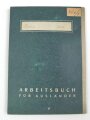 Arbeitsbuch für Ausländer eines Mannes aus Frankreich der als Postarbeiter beim Lager ausländischer Arbeiter der Deutschen Reichspost Wien arbeitete, datiert 1944