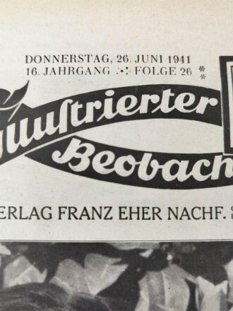 Illustrierter Beobachter, Nr. 26 vom 26. Juni 1941...