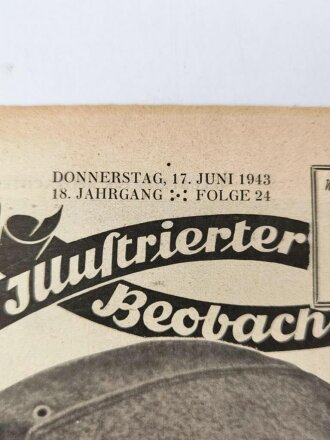 Illustrierter Beobachter, Nr, 24 vom 17.Juni 1943 "Der Taferste seines Dorfes"