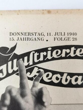 Illustrierter Beobachter Nr,28 vom 11.Juli 1940 "Von...