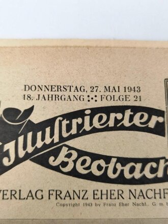 Illustrierter Beobachter, Nr. 21 vom 27.Mai 1943...