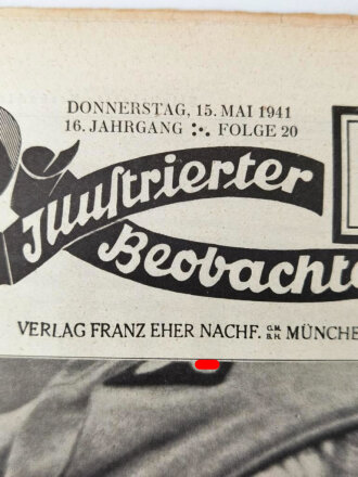 Illustrierter Beobachter, Nr. 20 vom 15.Mai 1941...