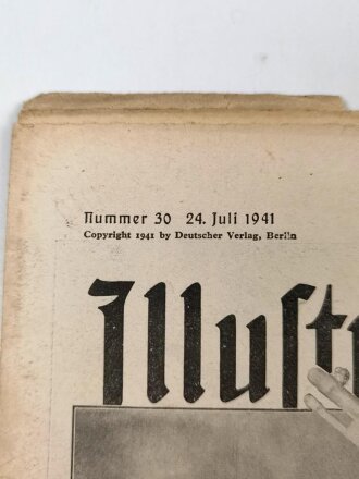 Berliner Illustrierte Zeitung Nr.30 vom 24.Juli 1941...