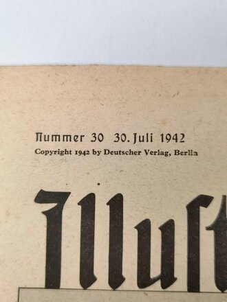 Berliner Illustrierte  Zeitung Nr.30 vom 30 Juli 1942,...