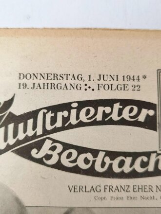 Illustrierter Beobachter, Nr.22 vom 1.Juni 1944 "Da...