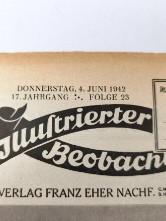 Illustrierter Beobachter Nr. 23 vom 4.Juni 1942 "Der Dank des Führers"