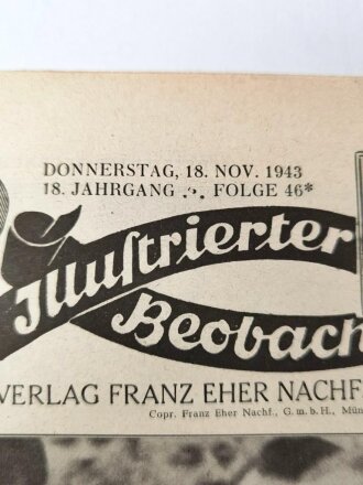 Illustrierter Beobachter, Nr. 46 vom 18.November 1943...