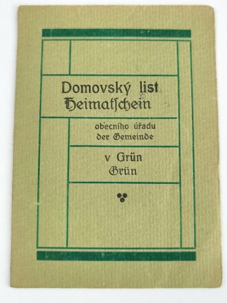 Tschechoslowakei , "Heimatschein der Gemeinde Grün" ausgestellt 1928