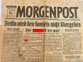 Berliner Morgenpost, 24. April 1945, "Berlin wird den Sowjets nicht übergeben" 1 Blatt, stark gebraucht