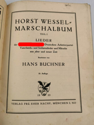 "Deutschland erwache! -  Horst Wessel Marsch-Album" 1. Teil, datiert 1933