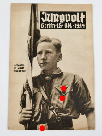 Jungvolk "Soldaten in Zucht und Treue", 15. Oktober1934, ca. DIN A5, 31 Seiten