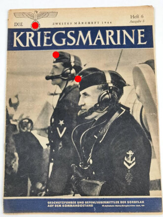 Die Kriegsmarine, Heft 6, Ausgabe S, zweites...