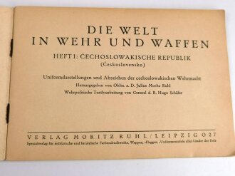 Verlag Moritz Ruhl " Die Welt in Wehr und Waffen, Heft 1: Cechoslowakische Republik" 44 Seiten, guter Gesamtzustand