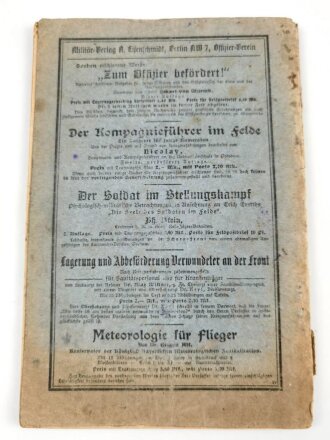 1.Weltkrieg "Das Maschinengewehr 08/15" datiert 1918 mit 76 Seiten, Einband defekt, DIN A5