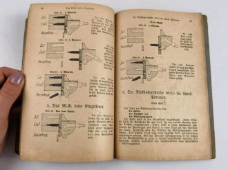 1.Weltkrieg "Das Maschinengewehr 08/15" datiert 1918 mit 76 Seiten, Einband defekt, DIN A5