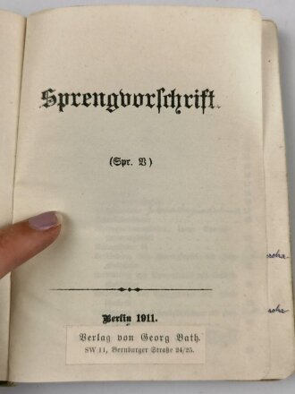 "Sprengvorschift" datiert 1911, 215 Seiten, stark gebraucht, DIN A6