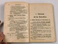 "Unterrichtsbuch für den Infanterie-Unteroffizier und Oberjäger der Armee" datiert 1907, 106 Seiten, unter DIN A5