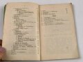 1.Weltkrieg "Anleitung für Kompagnieführer" datiert 1917, 156 Seiten, DIN A6