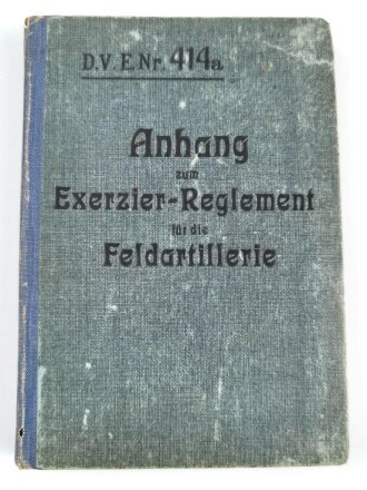 D.V.E. Nr. 414a "Anhang zum Erxerzier-Reglement...