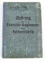 D.V.E. Nr. 414a "Anhang zum Erxerzier-Reglement für die Feldartillerie" datiert 1913, 251 Seiten, DIN A6