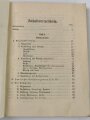 1.Weltkrieg "Ausbildungsvorschrift für die Fußtruppen im Kriege (A. V. F.)" datiert 1918, 230 Seiten, DIN A6