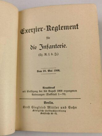 D.V.E. Nr. 130 "Exerzier-Reglement für die Infanterie" datiert 1906, 198 Seiten, DIN A6