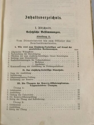 "Der Infanterie Einjährige und Offizier des Beurlaubtenstandes" datiert 1913, 405 Seiten, DIN A5