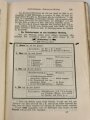 "Der Infanterie Einjährige und Offizier des Beurlaubtenstandes" datiert 1913, 405 Seiten, DIN A5