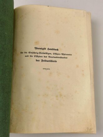 1.Weltkrieg, "Handbuch für die Einjährig-Freiwilligen der Feldartillerie" datiert 1915, 436 Seiten, DIN A5