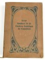 1.Weltkrieg, "Handbuch für die Einjährig-Freiwilligen der Feldartillerie" datiert 1915, 436 Seiten, DIN A5